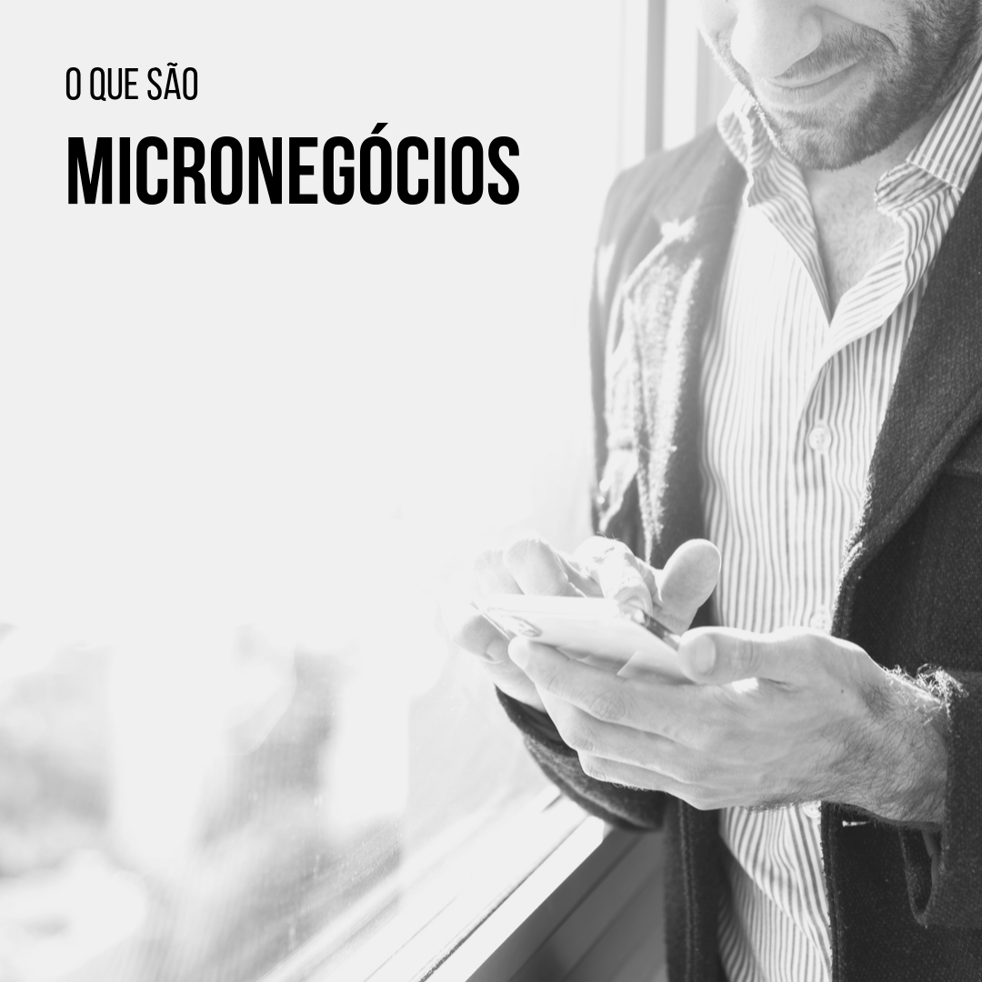 O que são Micronegócios?!